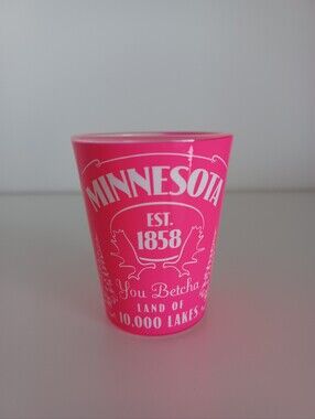 Minnesota You Betcha Pink White Shot Glass State‎ Barware Drinkware Collection